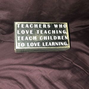 Rustic teaching decor.
